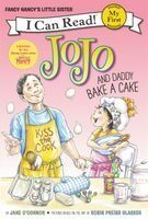 Portada de Fancy Nancy: JoJo and Daddy Bake a Cake