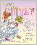 Portada de Fancy Nancy and the Wedding of the Century