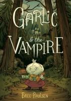 Portada de Garlic and the Vampire
