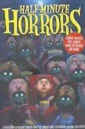 half minute horrors by susan rich