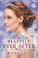 Portada de Happily Ever After: Companion to the Selection Series