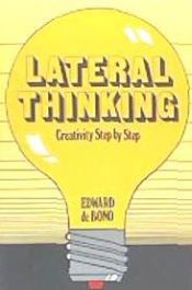 Portada de Lateral Thinking: Creativity Step by Step