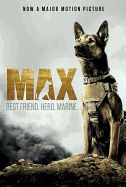 Portada de Max: Best Friend. Hero. Marine