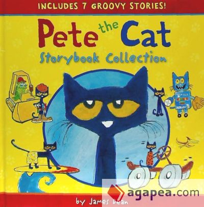 Pete the Cat Storybook Collection: 6 Groovy Stories!