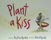 Portada de Plant a Kiss Board Book