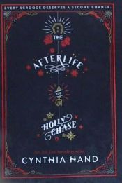 Portada de The Afterlife of Holly Chase