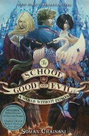 Portada de The School for Good and Evil #2: A World Without Princes