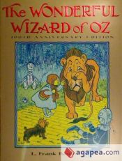Portada de The Wonderful Wizard of Oz: 100th Anniversary Edition