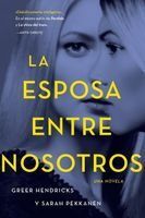 Portada de La Esposa Entre Nosotros