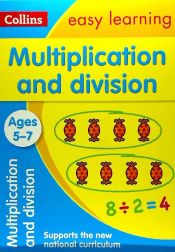 Portada de Collins Easy Learning Age 5-7 -- Multiplication and Division Ages 5-7: New Edition