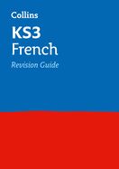 Portada de Collins New Key Stage 3 Revision -- French: Revision Guide