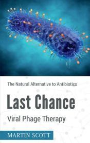 Portada de Last Chance Viral Phage Therapy