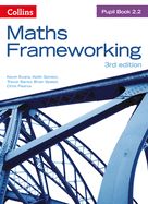 Portada de Maths Frameworking -- Pupil Book 2.2 [Third Edition]