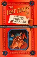 Portada de The Lost Diary Of Erik Bloodaxe, Viking Warrior