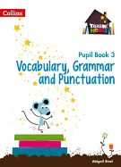 Portada de Treasure House -- Year 3 Vocabulary, Grammar and Punctuation Pupil Book