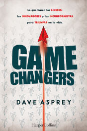 Portada de GAME CHANGERS LO QUE HACEN LOS LIDERES