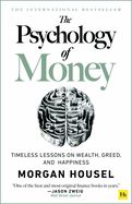 Portada de The Psychology of Money - Hardback: Timeless Lessons on Wealth, Greed, and Happiness