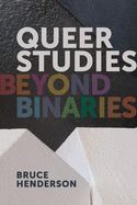 Portada de Queer Studies: Beyond Binaries
