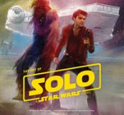 Portada de Art of Solo: A Star Wars Story