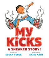 Portada de My Kicks: A Sneaker Story!