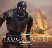 Portada de The Art of Rogue One: A Star Wars Story