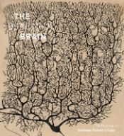 Portada de The Beautiful Brain: The Drawings of Santiago Ramon y Cajal