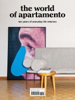 Portada de The World of Apartamento: Ten Years of Everyday Life Interiors