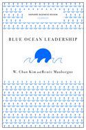 Portada de Blue Ocean Leadership (Harvard Business Review Classics)