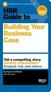 Portada de HBR Guide to Building Your Business Case