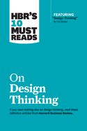Portada de Hbr's 10 Must Reads on Design Thinking (with Featured Article "design Thinking" by Tim Brown)
