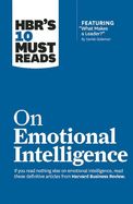 Portada de Hbr's 10 Must Reads on Emotional Intelligence (with Featured Article "what Makes a Leader?" by Daniel Goleman)(Hbr's 10 Must Reads)