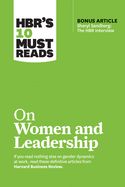 Portada de Hbr's 10 Must Reads on Women and Leadership (with Bonus Article "sheryl Sandberg: The HBR Interview")