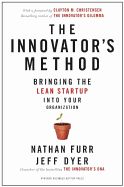 Portada de The Innovator's Method: Bringing the Lean Start-Up Into Your Organization