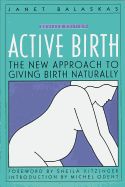 Portada de Active Birth - Revised Edition: The New Approach to Giving Birth Naturally