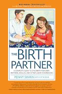 Portada de Birth Partner 5th Edition: A Complete Guide to Childbirth for Dads, Partners, Doulas, and All Other Labor Companions