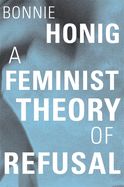 Portada de A Feminist Theory of Refusal