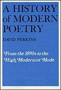 Portada de A History of Modern Poetry, Volume I: From the 1890s to the High Modernist Mode