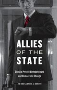 Portada de Allies of the State: China's Private Entrepreneurs and Democratic Change