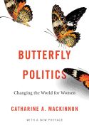 Portada de Butterfly Politics: Changing the World for Women, with a New Preface