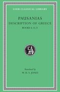 Portada de Description of Greece, Volume III: Books 6-8.21 (Elis 2, Achaia, Arcadia)