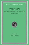 Portada de Description of Greece, Volume III: Books 6-8.21 (Elis 2, Achaia, Arcadia)
