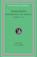 Portada de Description of Greece, Volume IV: Books 8.22-10 (Arcadia, Boeotia, Phocis and Ozolian Locri)