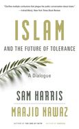 Portada de Islam and the Future of Tolerance: A Dialogue