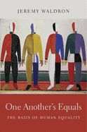 Portada de One Another's Equals: The Basis of Human Equality