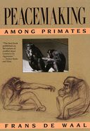 Portada de Peacemaking Among Primates