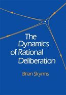 Portada de The Dynamics of Rational Deliberation