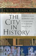 Portada de The City in History: Its Origins, Its Transformations, and Its Prospects