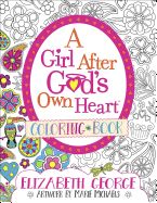 Portada de A Girl After God's Own Heart(r) Coloring Book