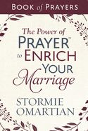 Portada de The Power of Prayer(tm) to Enrich Your Marriage Book of Prayers