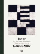Portada de Inner: The Collected Writings and Selected Interviews of Sean Scully